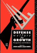 Defense, Welfare and Growth: Perspectives and Evidence