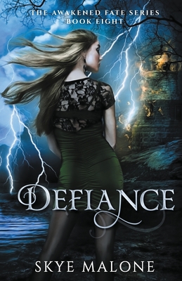 Defiance - Malone, Skye
