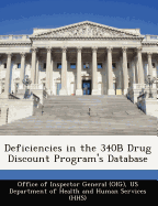 Deficiencies in the 340b Drug Discount Program's Database