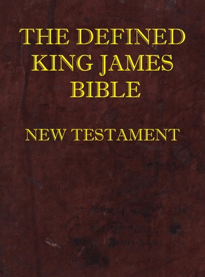 Defined King James Bible New Testament - Society, Dean Burgon