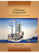 Defining Engagement: Japan and Global Contexts, 1640-1868