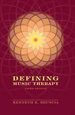 Defining Music Therapy - Bruscia, Kenneth E