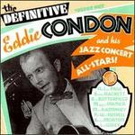 Definitive, Vol. 1 - Eddie Condon & His All-Stars