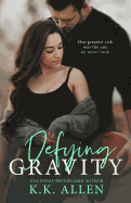 Defying Gravity (a Romance Novel)