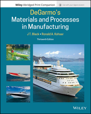 Degarmo's Materials and Processes in Manufacturing - Black, J T