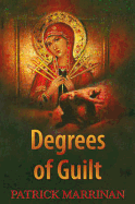 Degrees of Guilt