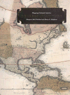 Degrees of Latitude: Mapping Colonial America - Pritchard, Margaret Beck