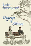 Degrees of Silence