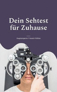 Dein Sehtest fr Zuhause: Wie gut sind Deine Augen?