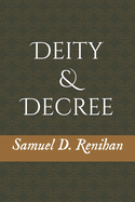 Deity and Decree