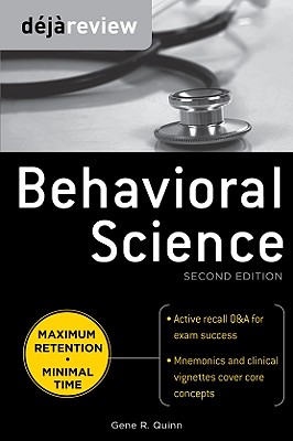 Deja Review Behavioral Science, Second Edition - Quinn, Gene