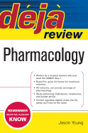 Deja Review Pharmacology