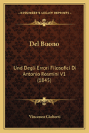 Del Buono: Und Degli Errori Filosofici Di Antonio Rosmini V1 (1845)