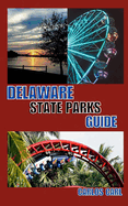 Delaware State Parks Guide