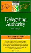 Delegating Authority