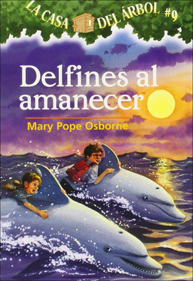 Delfines al Amanecer - Osborne, Mary Pope