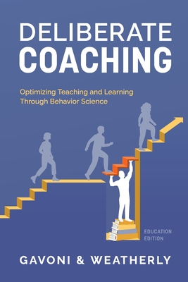 Deliberate Coaching - Gavoni, Paul, and Weatherly, Nicholas