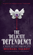 Delicate Dependency