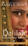 Delilah: Treacherous Beauty