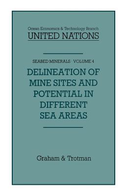 Delineation of Mine-Sites and Potential in Different Sea Areas - Lvy, Jean-Pierre