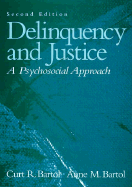 Delinquency and Justice: A Psychosocial Approach