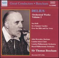 Delius: Orchestra Works, Vol. 2 - John Brownlee (baritone); London Select Choir (choir, chorus); Thomas Beecham (conductor)