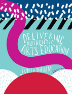 Delivering Authentic Arts Education with Online Study Tools