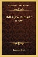 Dell' Opera Burlesche (1760)