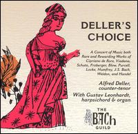 Deller's Choice - Alfred Deller (counter tenor); Gustav Leonhardt (harpsichord); Gustav Leonhardt (organ)