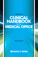 Delmar Learning's Clinical Handbook for the Medical Office, Spiral Bound Version