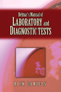 Delmar S Manual of Laboratory and Diagnostic Tests