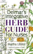 Delmar's integrative herb guide for nurses