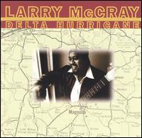 Delta Hurricane - Larry McCray