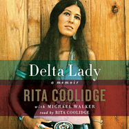 Delta Lady Lib/E: Memoir