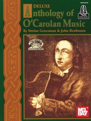 Deluxe Anthology of O'Carolan Music for Fingerstyle Guitar - Stefan Grossman