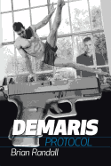 Demaris: Protocol