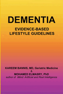 Dementia: Evidence-based Lifestyle Guidelines