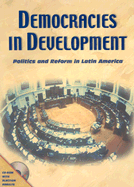 Democracies in Development: Politics and Reform in Latin America