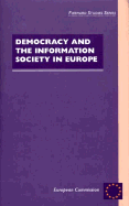 Democracy and the Information Society in Europe