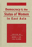 Democracy and the Status of Women in East Asia