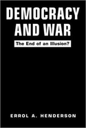 Democracy and War: The End of an Illusion?