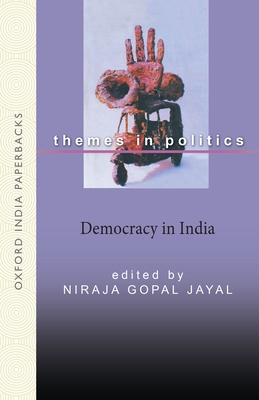 Democracy in India - Jayal, Niraja Gopal