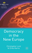 Democracy in the New Europe