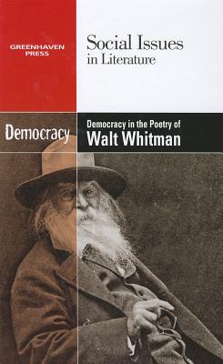 Democracy in the Poetry of Walt Whitman - Riggs, Thomas (Editor)