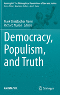 Democracy, Populism, and Truth