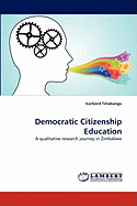 Democratic Citizenship Education Democratic Citizenship Education