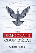 Democratic Coup d'tat