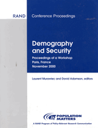 Demography and Security: Proceedings of a Workshop, Paris, France, November 2000