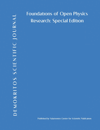 Demokritos Scientific Journal: Foundations of Open Physics Research: Special Edition