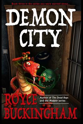 Demon City - Buckingham, Royce